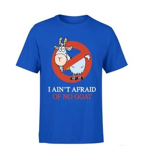 I Ain’t Afraid of no Goat – Bill Murray T-Shirt